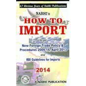 How to Import as per New Foreign Trade Policy & Procedures 2009-14 and RBI Guidelines by Nabhi Publication